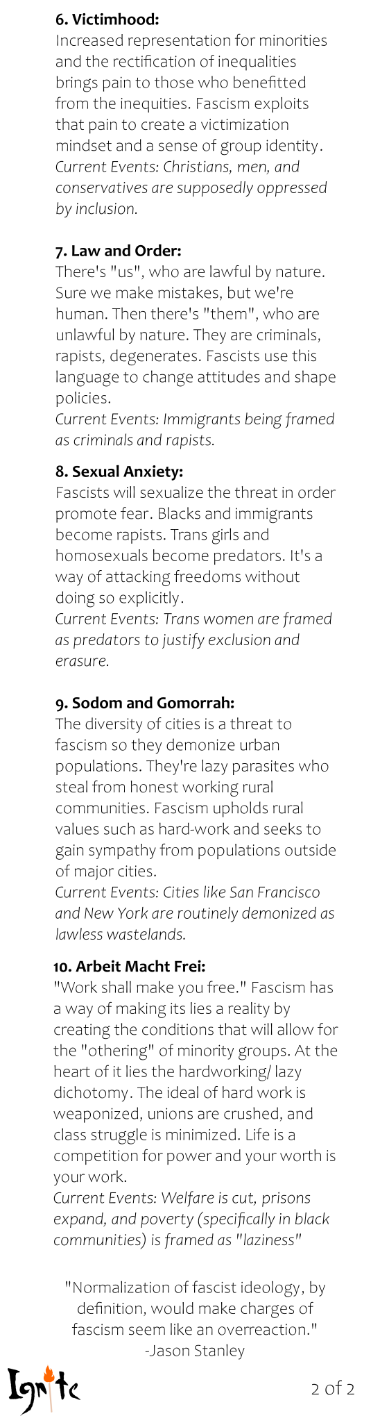 Continuation of the graphic titled "The Characteristics of Fascism (as described in How Fascism Works by Jason Stanley)", presented by Ignite. This image lists characteristics 6 through 10 of fascist politics with brief descriptions and current U.S. examples: 6) Victimhood, 7) Law and Order, 8) Sexual Anxiety, 9) Sodom and Gomorrah, and 10) Arbeit Macht Frei. A closing quote reads: "Normalization of fascist ideology, by definition, would make charges of fascism seem like an overreaction" The Ignite logo appears at the bottom. Page labeled "2 of 2" in the corner.